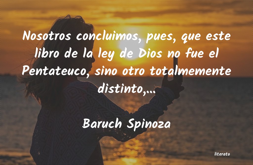 Frases de Baruch Spinoza