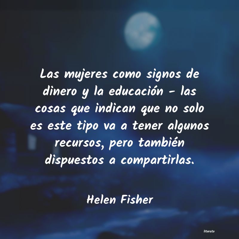 frases de Helen Fisher
