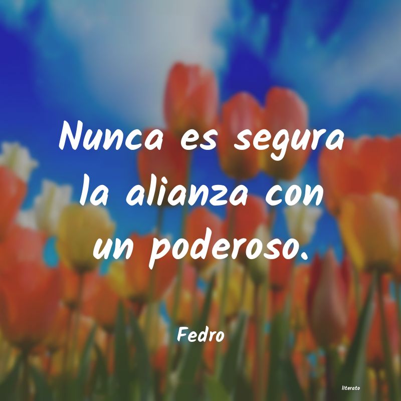 Frases de Fedro