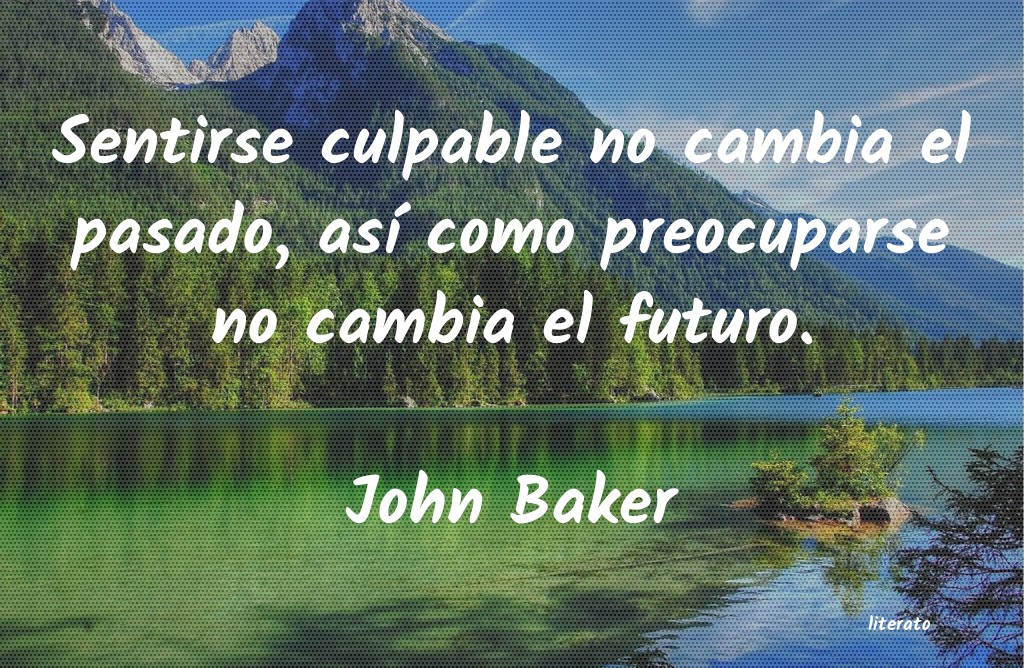 Frases de John Baker