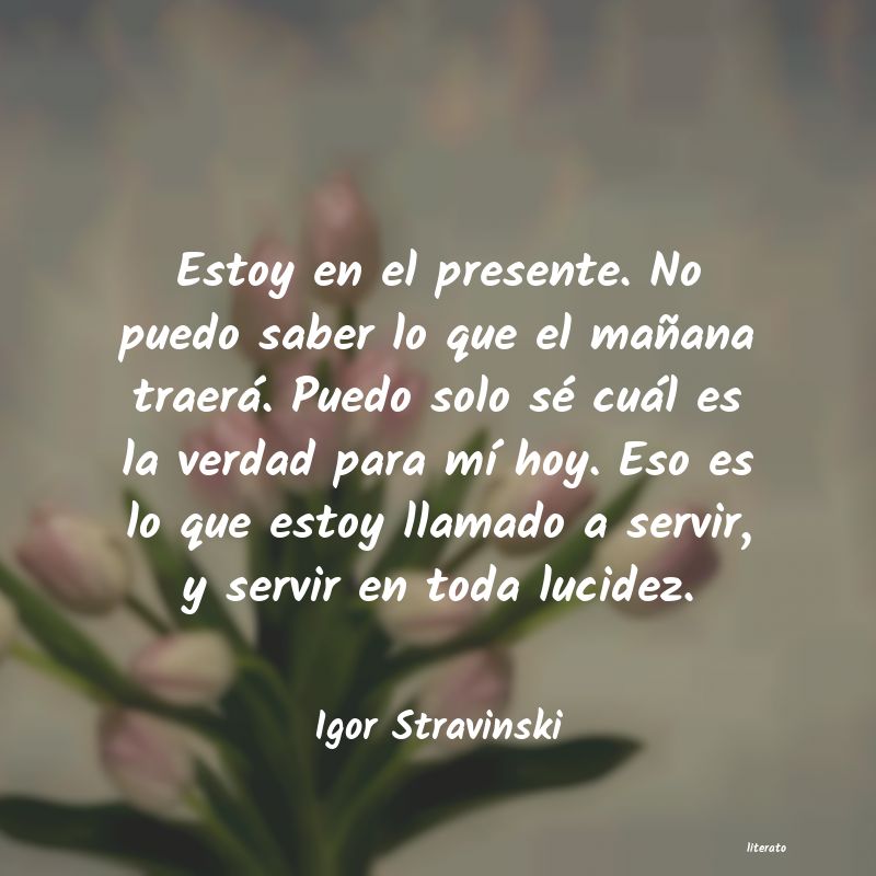 Frases de Igor Stravinski