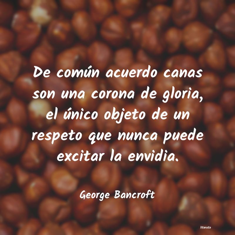 frases de George Bancroft