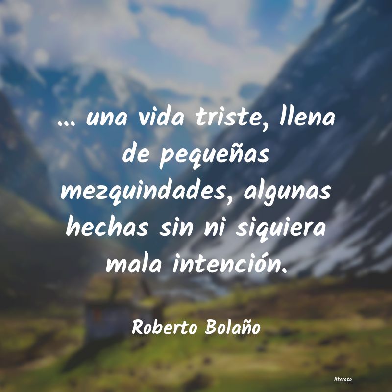 frases de Roberto Bolaño