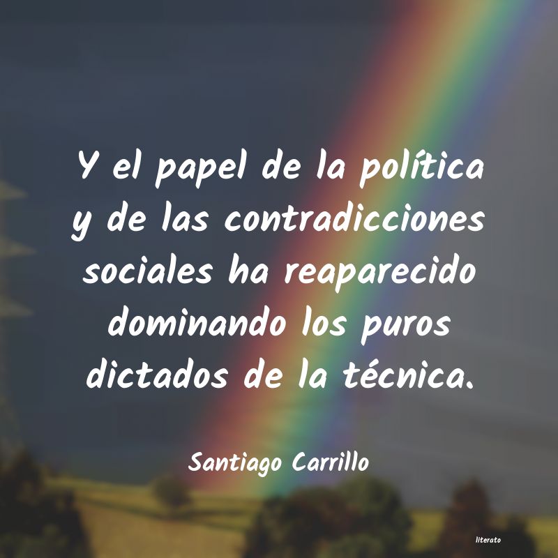 Frases de Santiago Carrillo