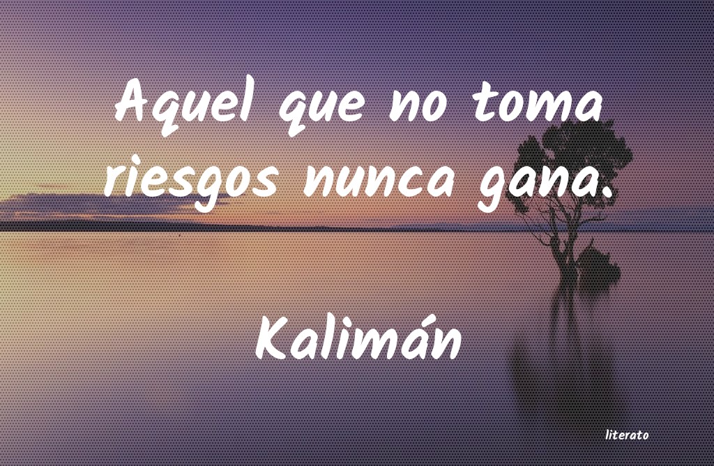 Frases de Kalimán