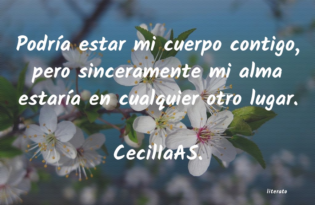 Frases de CecilIaAS.