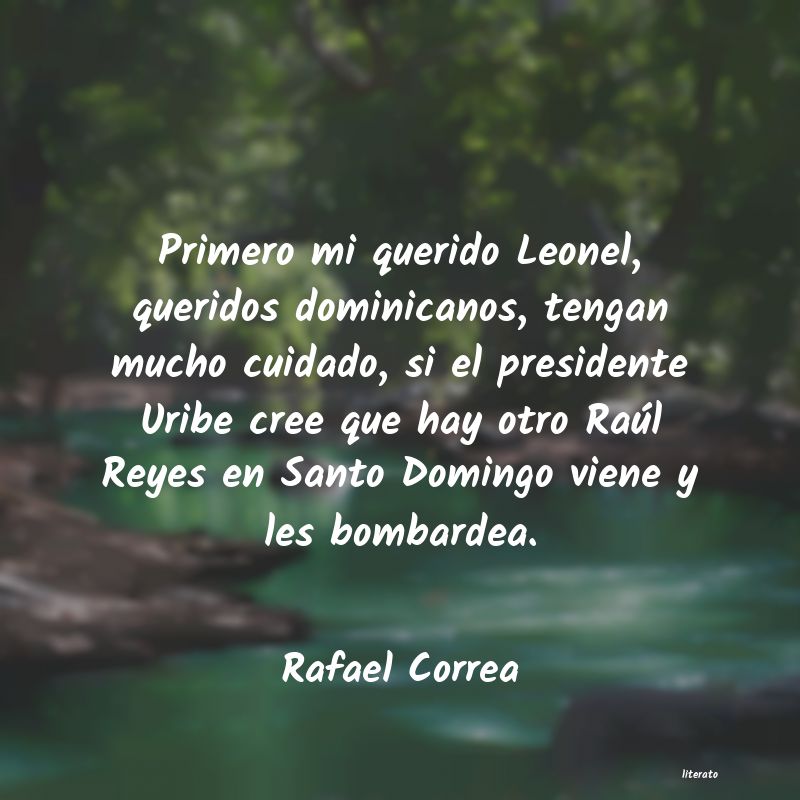 Frases de Rafael Correa