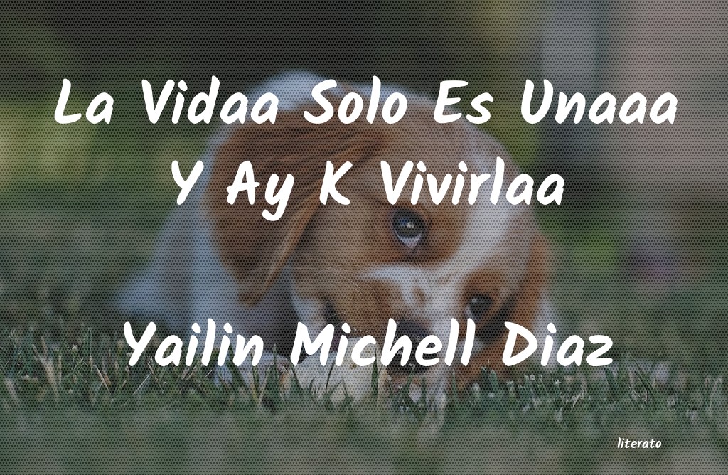 Frases de Yailin Michell Diaz