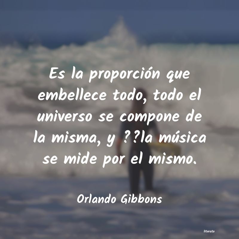 Frases de Orlando Gibbons