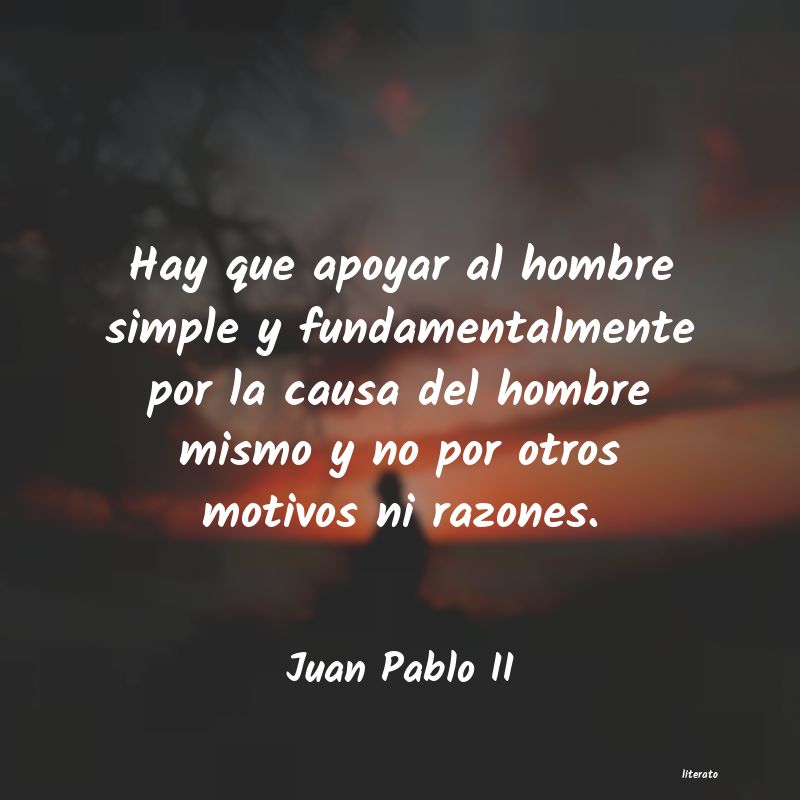 Frases de Juan Pablo II