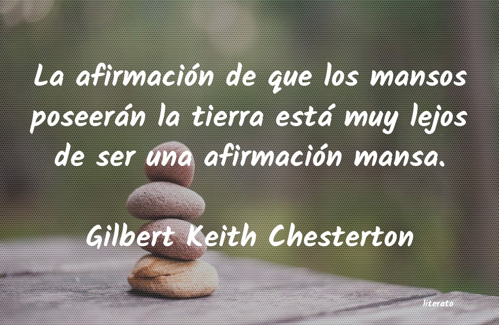 Frases de Gilbert Keith Chesterton