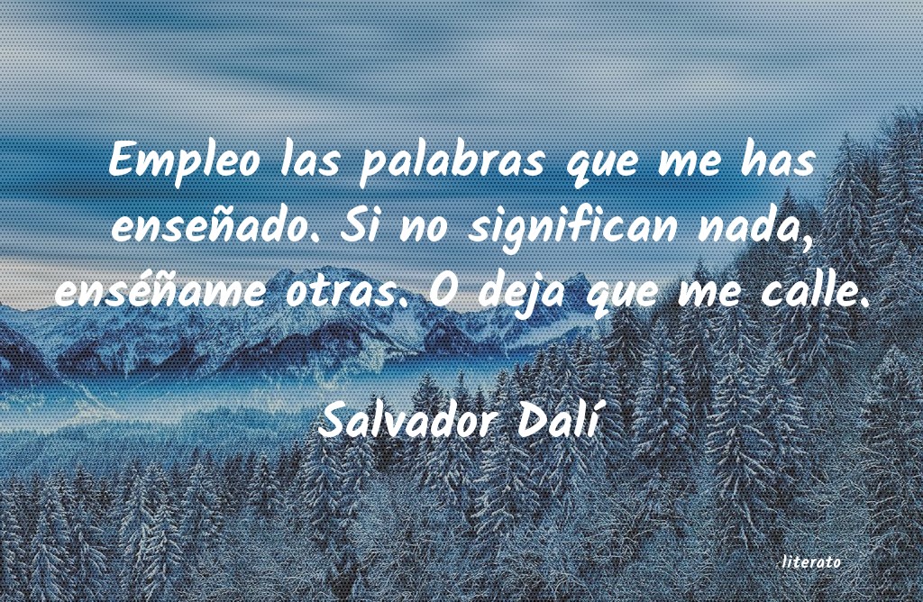 Frases de Salvador Dalí