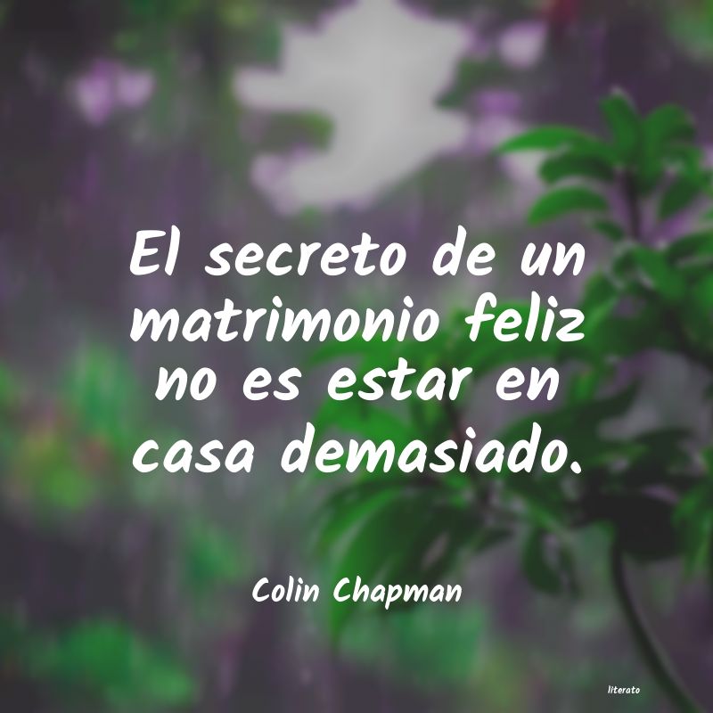 frases de Colin Chapman