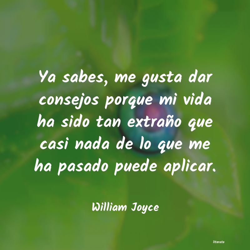 Frases de William Joyce