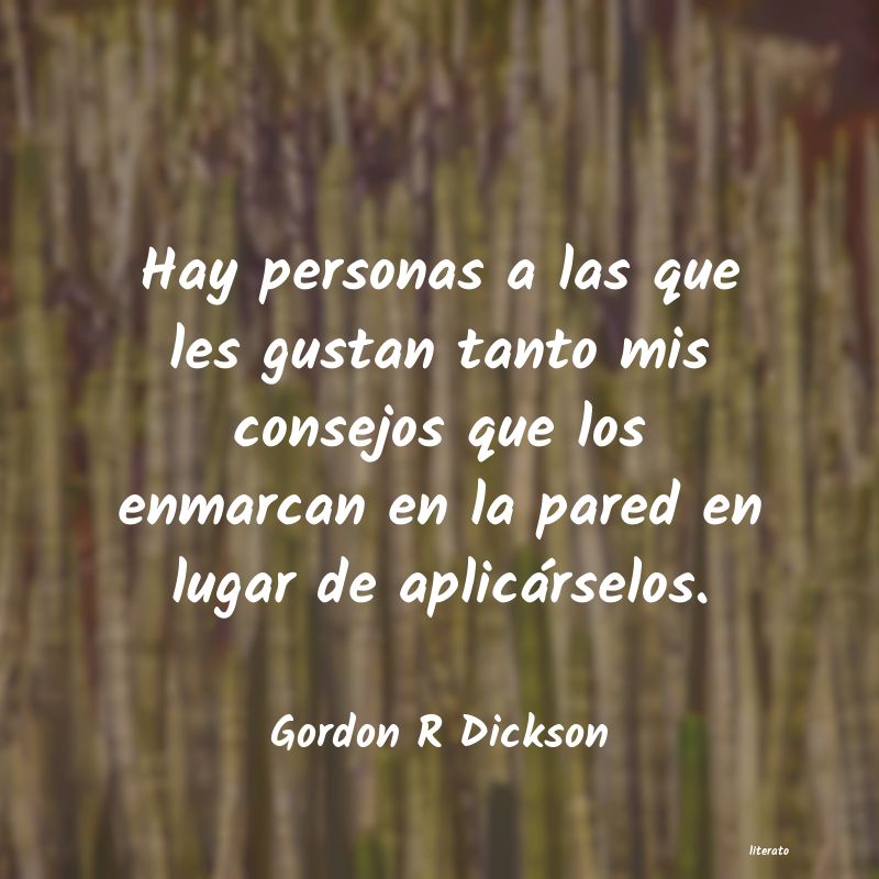 Frases de Gordon R Dickson