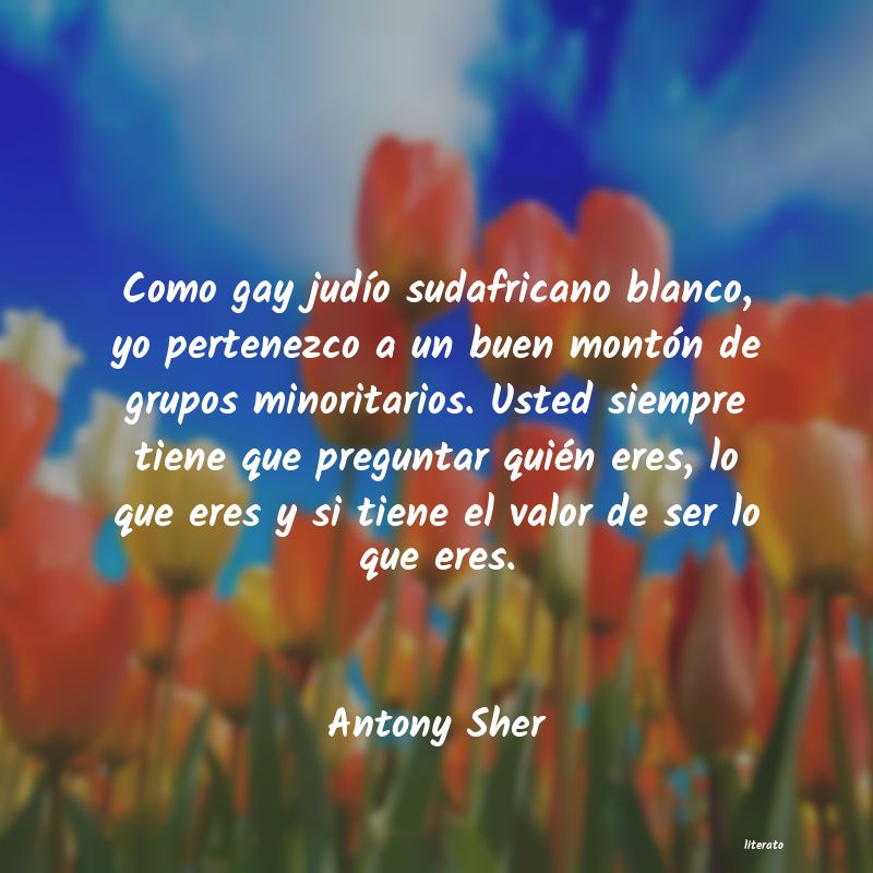 Frases de Antony Sher