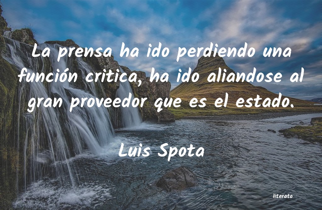 frases de Luis Spota