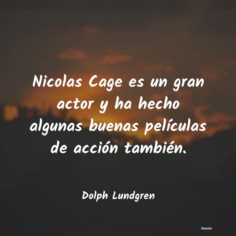 frases de Dolph Lundgren
