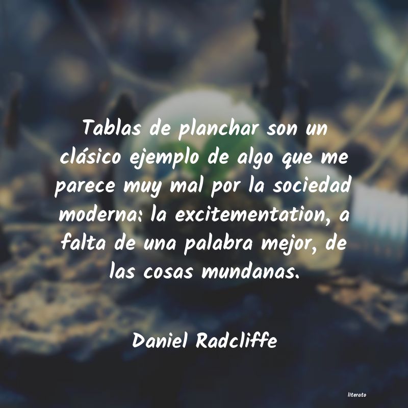 Frases de Daniel Radcliffe