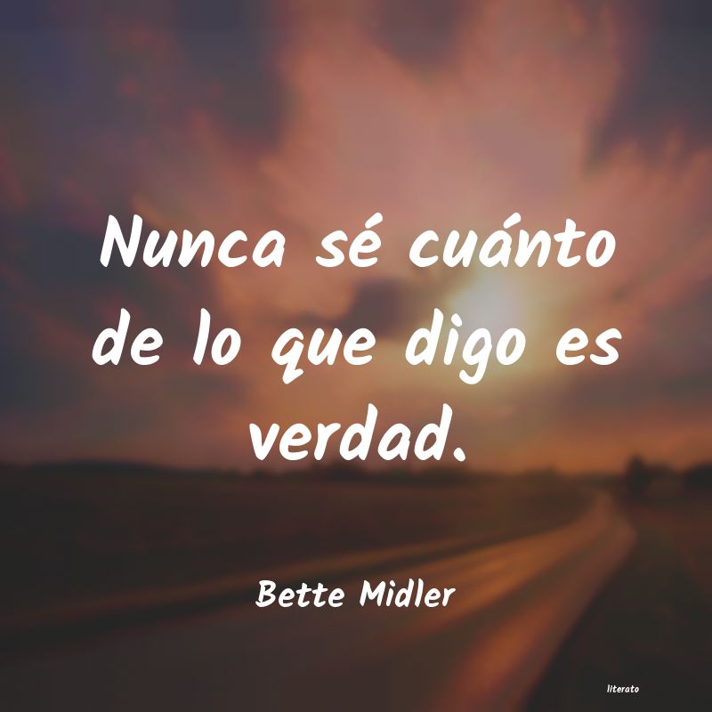 Frases de Bette Midler