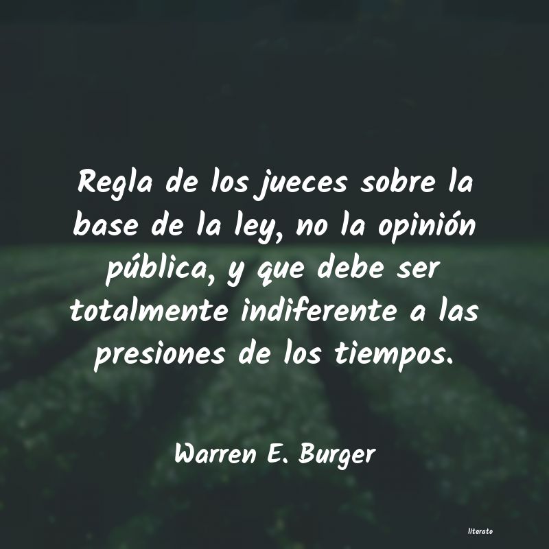 Frases de Warren E. Burger