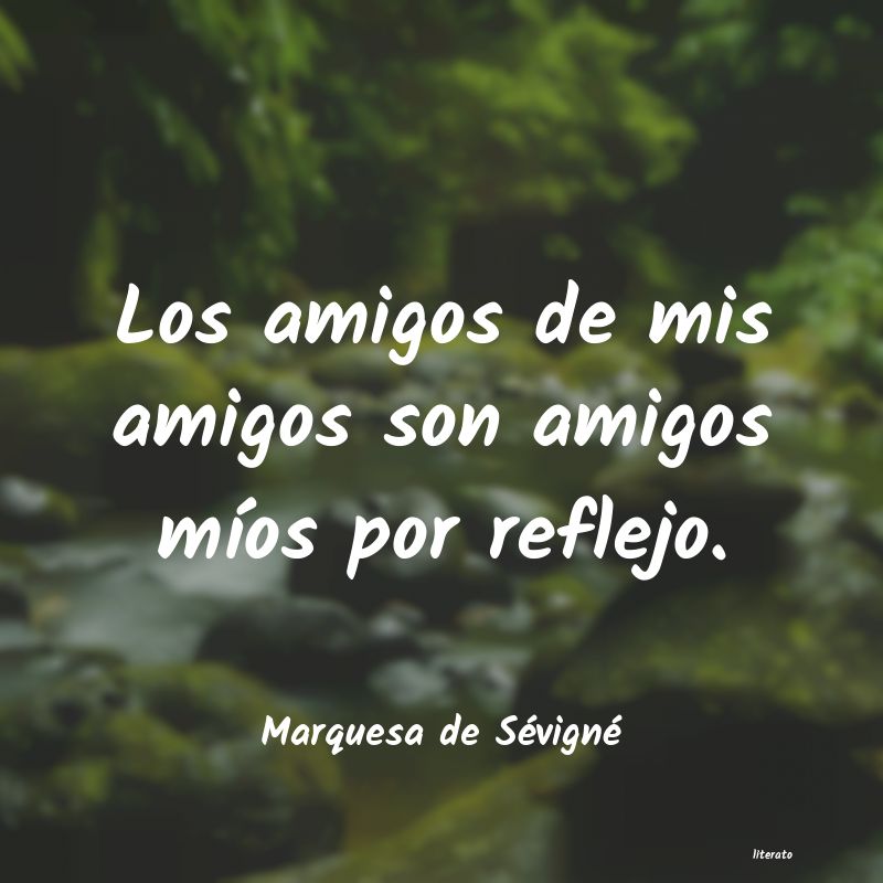 frases de Marquesa de Sévigné