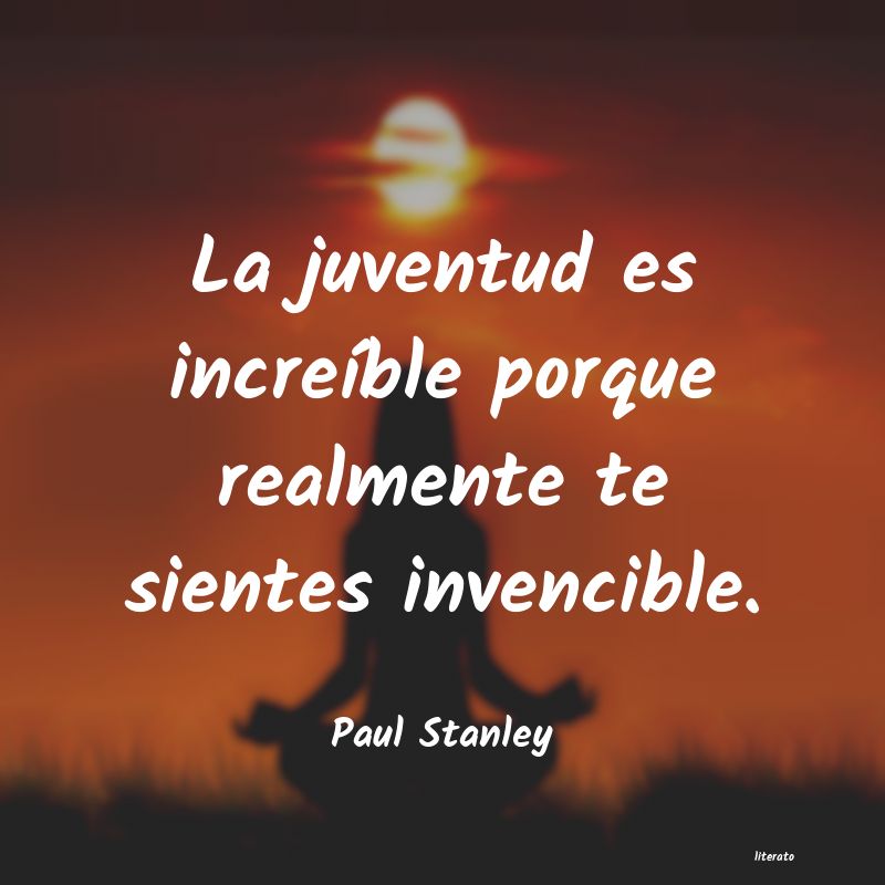 Frases de Paul Stanley