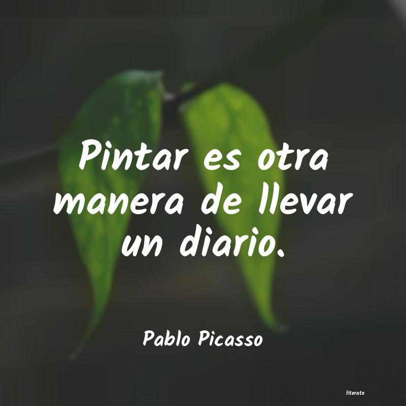 Frases de Pablo Picasso