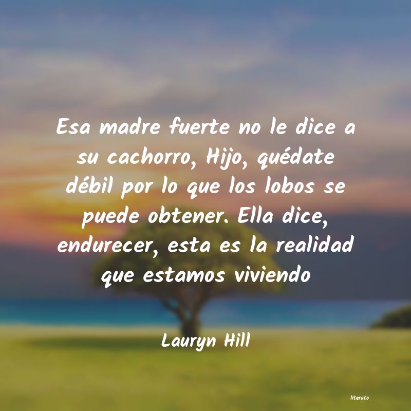 Frases de Lauryn Hill