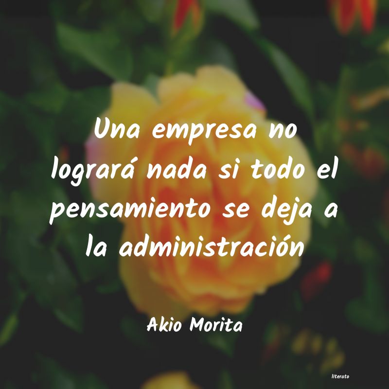 frases de Akio Morita