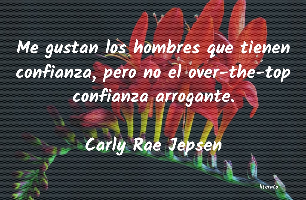 frases de Carly Rae Jepsen