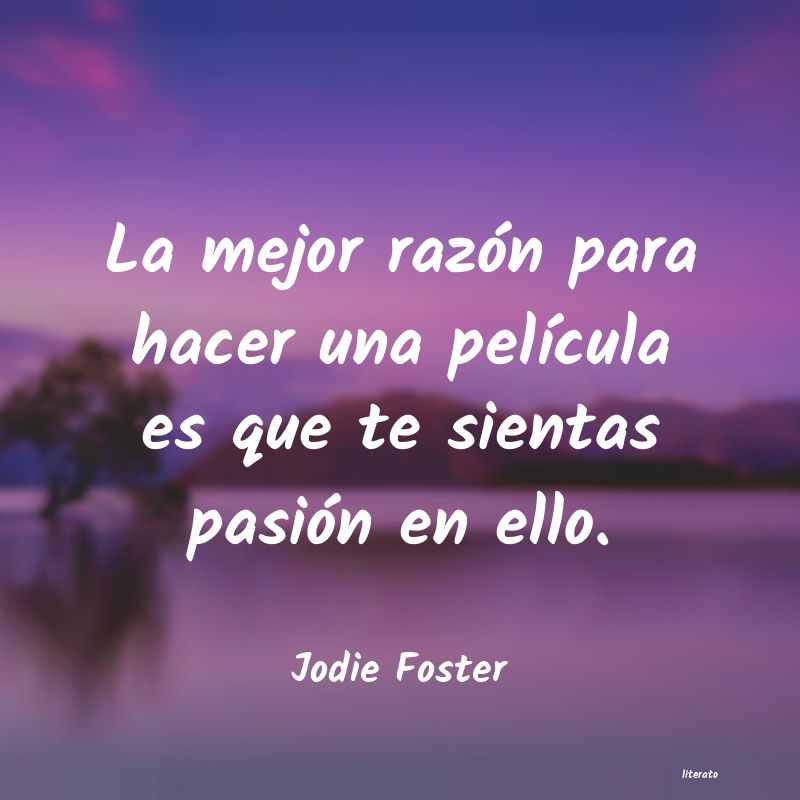 Frases de Jodie Foster