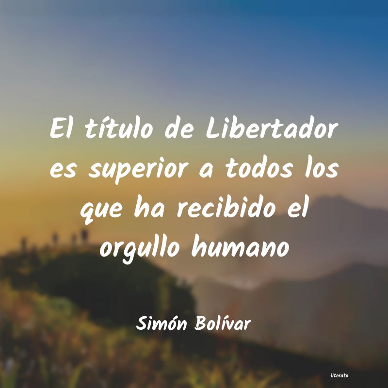 frases de Simón BolÃvar
