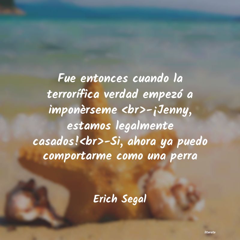 frases de Erich Segal
