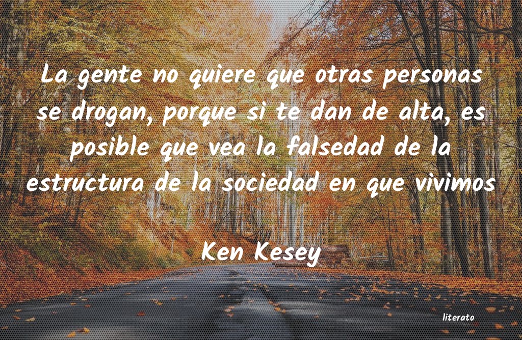 frases de Ken Kesey