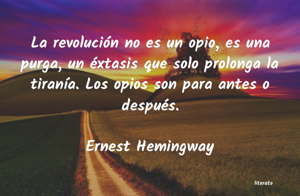 Frases de Ernest Hemingway