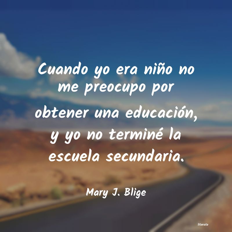 Frases de Mary J. Blige