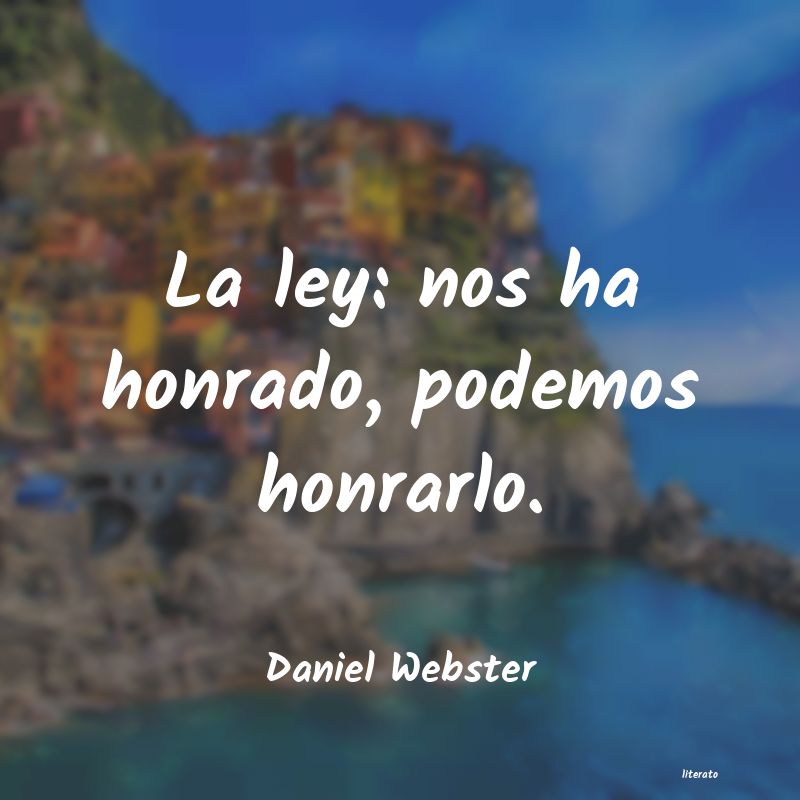 Frases de Daniel Webster