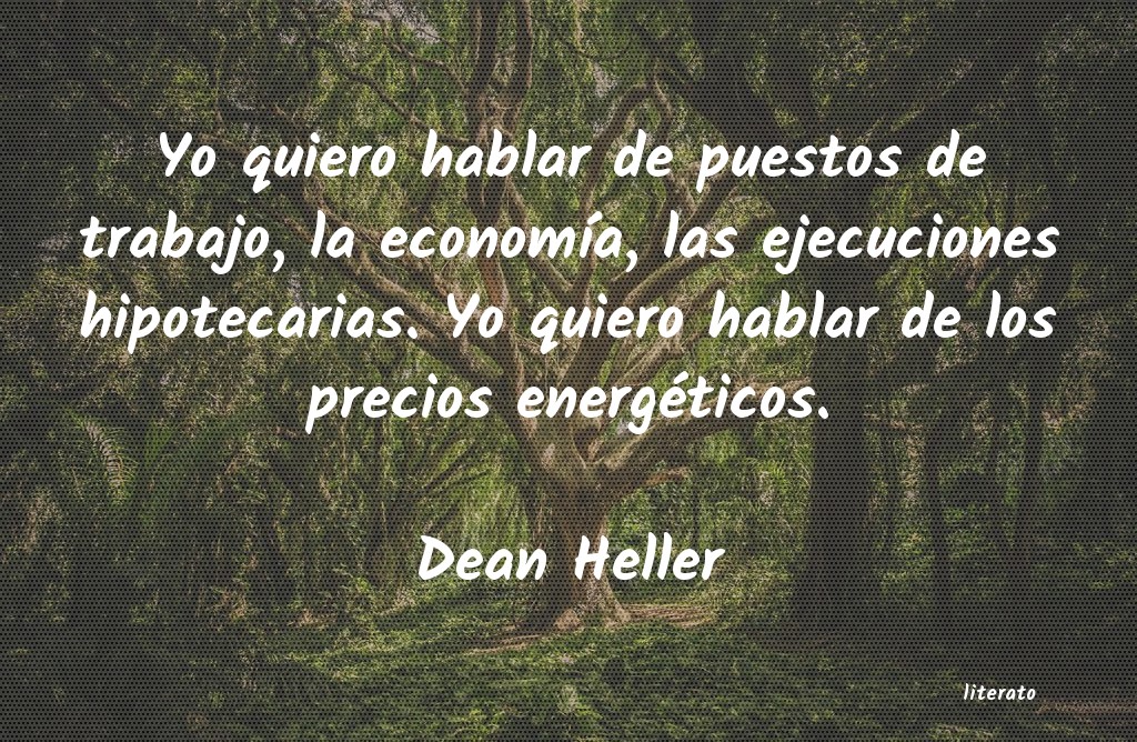 Frases de Dean Heller