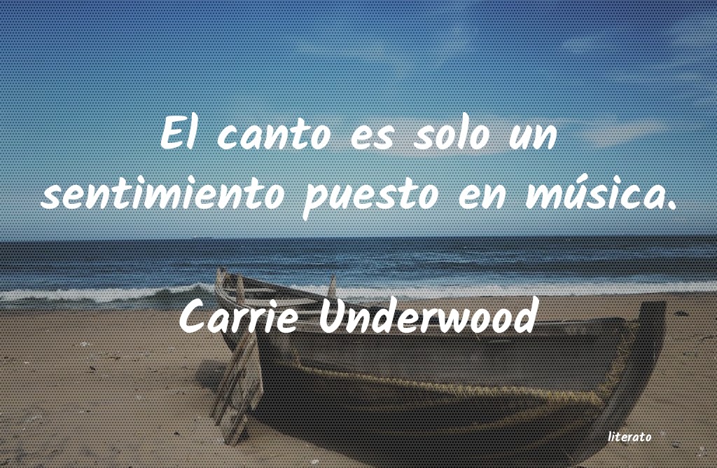Frases de Carrie Underwood