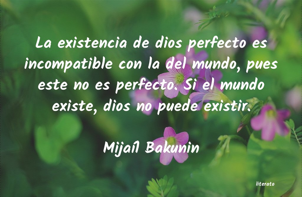 frases de MijaÃl Bakunin