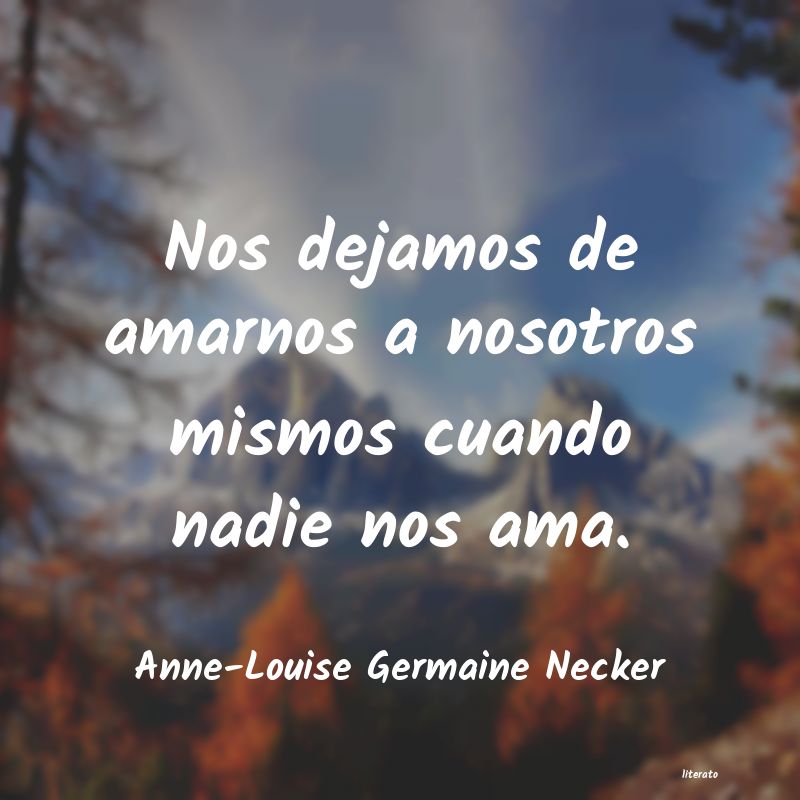 Frases de Anne-Louise Germaine Necker
