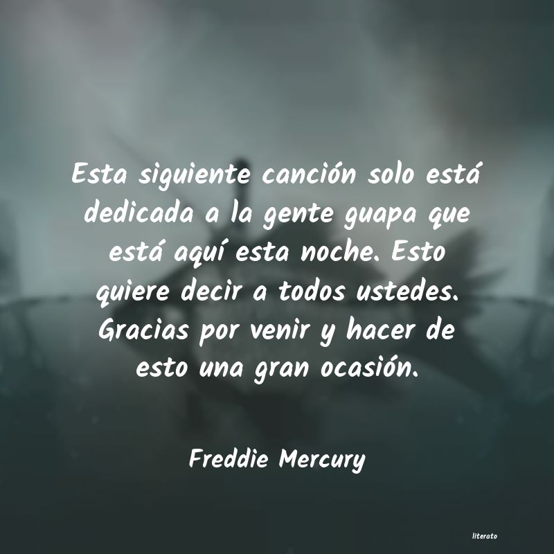 Frases de Freddie Mercury