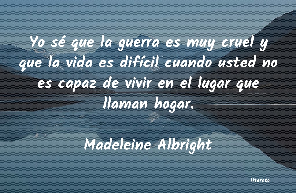 Frases de Madeleine Albright