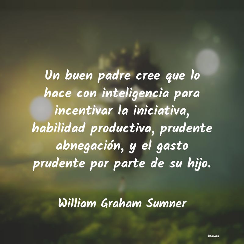 Frases de William Graham Sumner