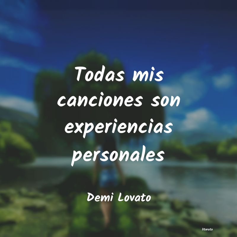 Frases de Demi Lovato