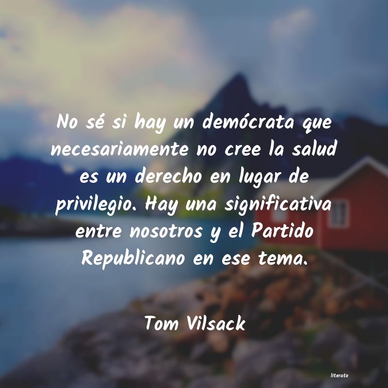frases de Tom Vilsack