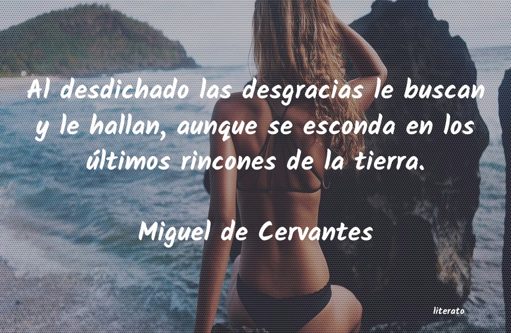 Frases de Miguel de Cervantes