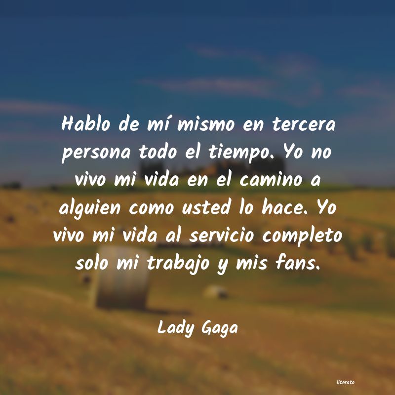 Frases de Lady Gaga