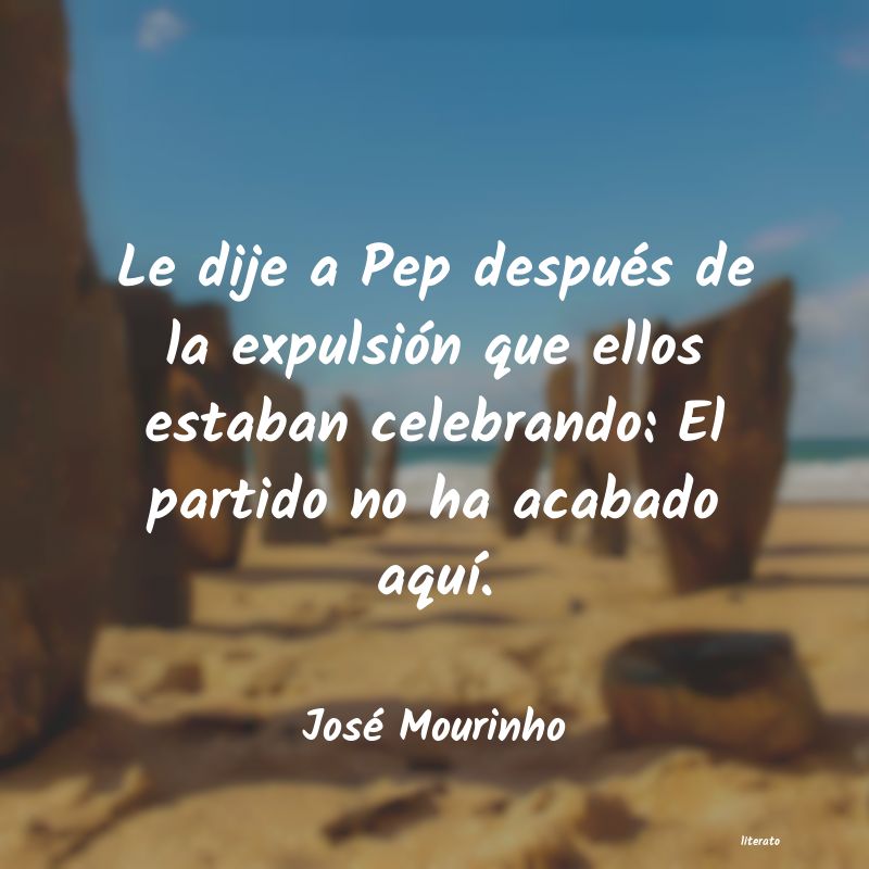 frases de José Mourinho